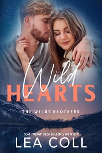 Wild Hearts - The Wilde Brothers, #5