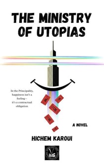 The Ministry of Utopias