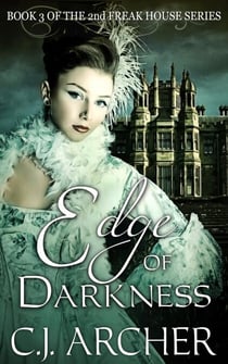 Edge Of Darkness (Book 3 of the 2nd Freak House Trilogy) - The 2nd Freak House, #3