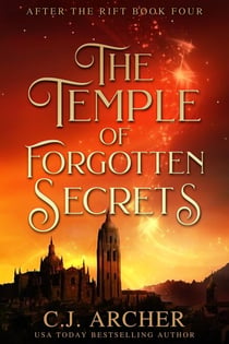 The Temple of Forgotten Secrets - After The Rift, #4
