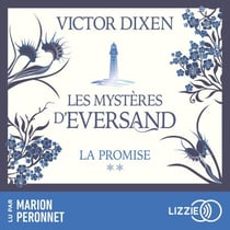 La promise : Les Mystères d'Eversand - Tome 2