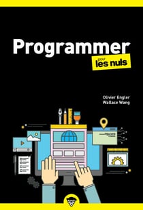 Programmer poche pour les Nuls - Codage, programmation orientée objet, Scratch, langage C, Java, SQL