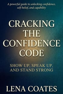 Cracking The Confidence Code