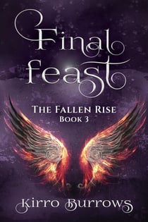 Final Feast - The Fallen Rise, #3