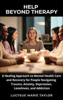 Help Beyond Therapy