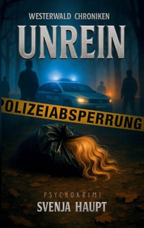 Unrein - Westerwald Chroniken