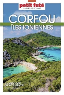 Guide Corfou / Iles Ioniennes 2026 Carnet Petit Futé