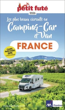 Guide France En Camping Car Et Van 2026 Petit Futé