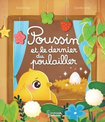 Poussin et le petit dernier du poulailler