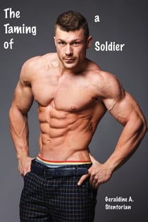 The Taming of a Soldier