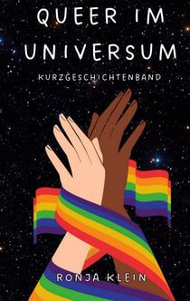 Queer im Universum - Kurzgeschichtenband