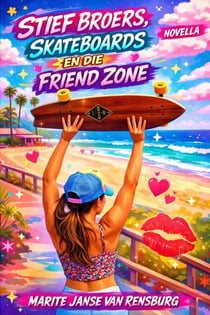 Stiefbroers, Skateboards en die Friend Zone