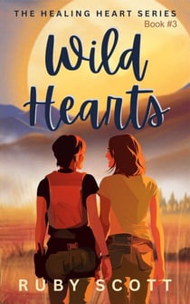 Wild Hearts - The Healing Hearts Series, #3