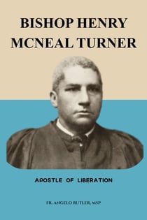 Bishop Henry McNeal Turner