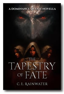 The Tapestry of Fate: A Dominance of Fate Novella - Dominance of Fate