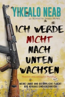 Ich werde nicht nach unten wachsen - Träume von Freiheit