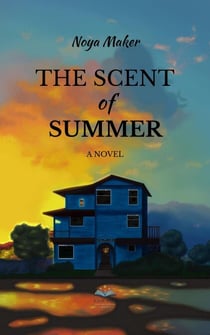 The Scent of Summer - The Scent of Summer, #1