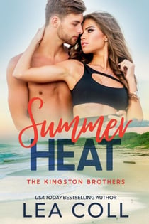Summer Heat - The Kingston Brothers, #6