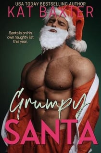 Grumpy Santa - Saddle Creek Standalones, #12