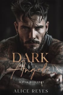 Dark Angel: Mafia Romance - The Dark Instincts Series, #1