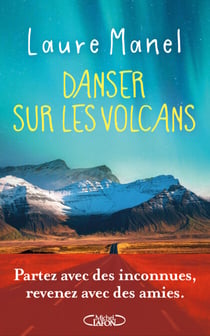 Danser sur les volcans - Nouveauté 2026