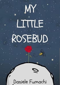My Little Rosebud
