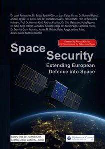 Space Security - Extending European Defence into Space