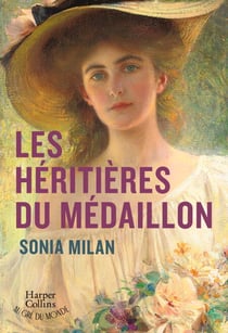 Les Héritières du médaillon - Une saga familiale &amp; historique sur des femmes liées par un nom de fleur et un mystérieux médaillon