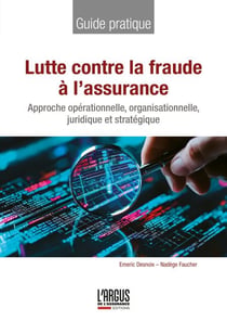 Lutte contre la fraude à l'assurance