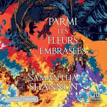 Parmi les fleurs embrasées