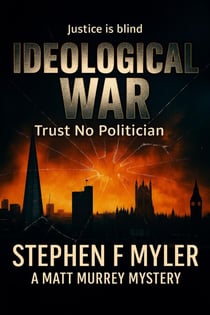 Ideological War - Matt Murray Mysteries, #3