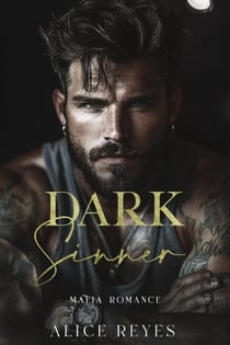 Dark Sinner: Mafia Romance - The Dark Instincts Series, #2
