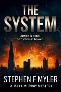 The System - Matt Murray Mysteries, #1