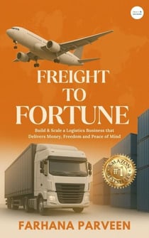 Freight to Fortune