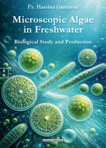 Microscopic Algae in Freshwater - Biological Study and Production (ENG)