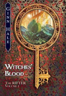 The Rifter Vol. 2: Witches’ Blood - The Rifter, #2