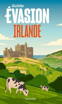 Irlande Guide Evasion