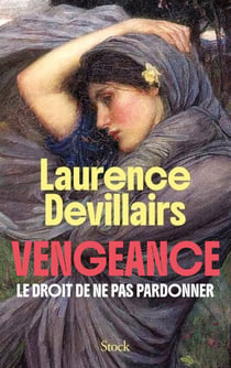 Vengeance - Le droit de ne pas pardonner