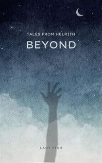 Beyond - Tales From Helrith, #2