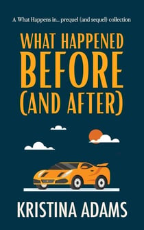What Happened Before (and After) - What Happens in..., #5