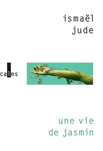 Une vie de jasmin