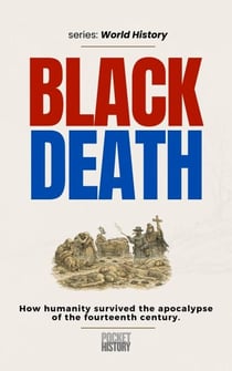 Black Death - World History, #0