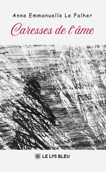 Caresses de l’âme