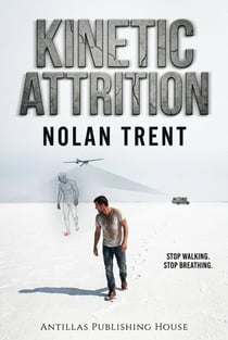 Kinetic Attrition