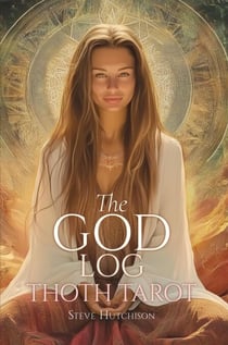 The God Log: Thoth Tarot - The God Books