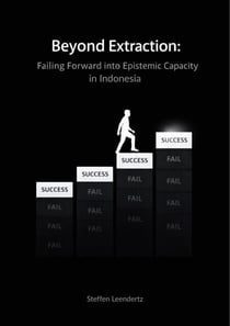 Beyond Extraction: Failing Forward into Epistemic Capacity (in Indonesia)