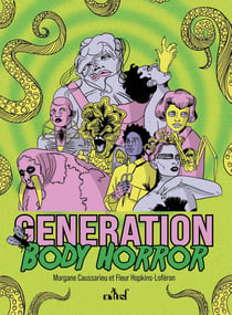 Génération Body horror