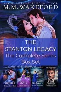 The Stanton Legacy: The Complete Series Box Set - The Stanton Legacy, #7