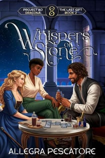 Whispers of Stone - The Last Gift, #2