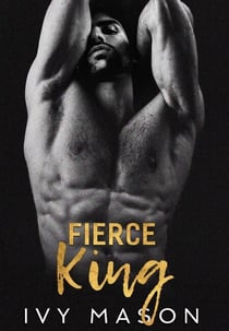 Fierce King - Dark Throne, #1